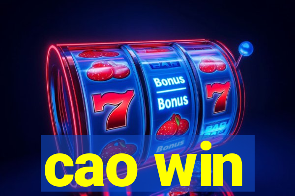 cao win